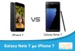 iPhone 7 مع Galaxy Note 7